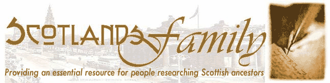 ScotlandsFamily.com- a Scottish genealogy portal for helping people research their Scottish family tree and ancestors